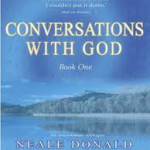 Neale Donald Walsch – Conversations with God : An Uncommon Dialogue – Book 1