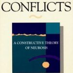 Karen Horney – Our Inner Conflicts